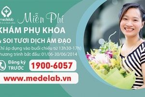 Miễn phí tầm soát bệnh phụ khoa cho các chị em