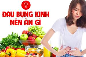 Chị em bị đau bụng kinh nên ăn gì để giảm đau nhanh nhất