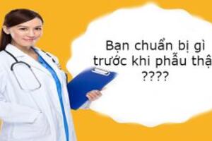 Chuẩn bị cho phẫu thuật
